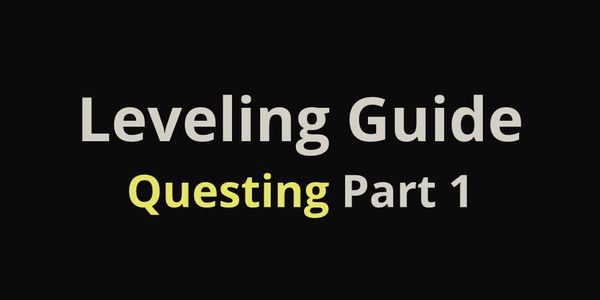 New World Leveling Guide - Questing - Part 1